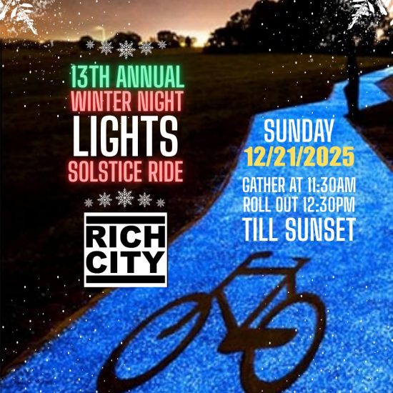 Rich City Winter Night Lights Solstice Ride ✨🚲